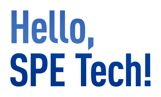 Hello, SPE Tech !